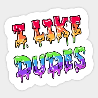 I Like Dudes (pride design) Sticker